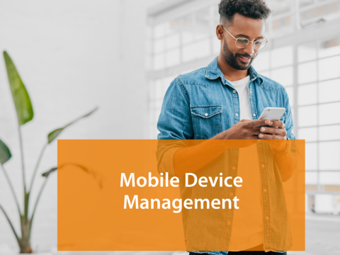 Sicherheit für Firmenhandys mit Mobile Device Management