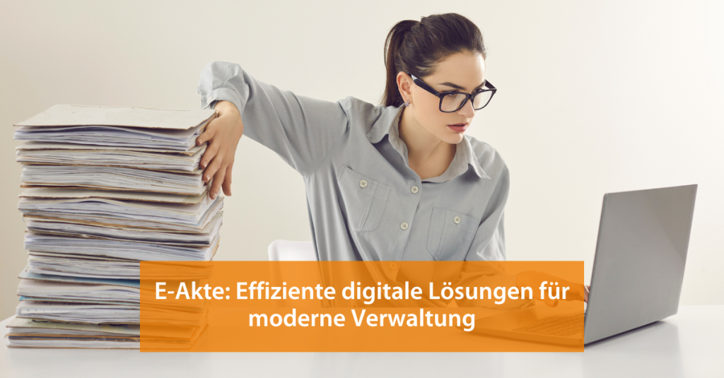 Beitragsbild Blogbeitrag E-Akte