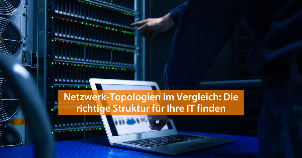 Titelbild für Blogartikel zu Netzwerktopologien