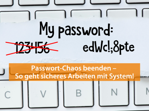 Beitragsbild zum Thema: Passwort-Chaos mithilfe eines Passwortmanagers beseitigen.